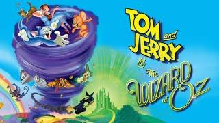 Tom and Jerry And The Wizard Of Oz (2011) Full Movie