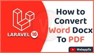 Word to PDF Convert Online | How to Convert to PDF in Word | Laravel 10 Word Docx to PDF Tutorial