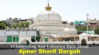 10 Interesting And Unknown Facts About Ajmer Sharif Dargah