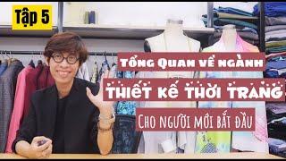 Tổng Quan Về Ngành Thiết Kế Thời Trang - Fashion Design