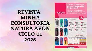 Revista Minha Consultoria Natura Avon Ciclo 01/2025