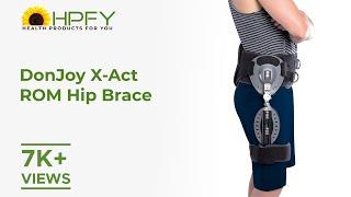 DonJoy X-Act ROM Hip Brace | Get flat 10% Off* | Shop Now Don't Miss Out!