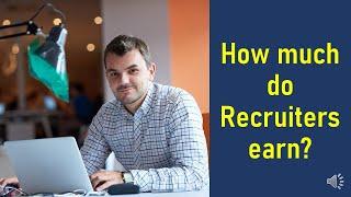 How much do Recruiters earn? | How much do Recruitment agencies charge in India?