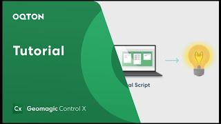 Geomagic Control X Automation | Driving the Automation Server with Visual Scripting