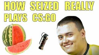 How Seized Really Plays CS:GO