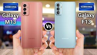 Samsung Galaxy M13 Vs Samsung Galaxy F13