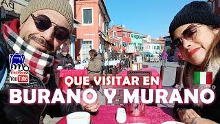 QUE VISITAR EN BURANO Y MURANO - Un día desde  Venecia - Italia  free walking tour