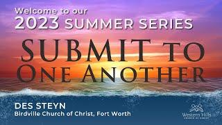 Western Hills church of Christ - Summer Series 2023