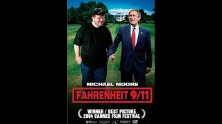 Michael Moore's “Fahrenheit 9/11” + Q&A - ENCORE