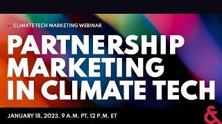 Successful Partnership Marketing Strategies for Climate Tech Companies