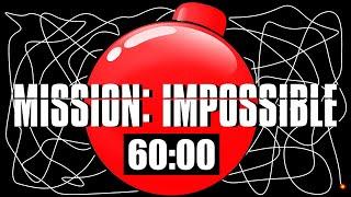 60 Minute Timer Bomb [MISSION IMPOSSIBLE] 