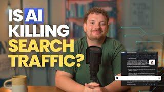 Is AI going to kill organic search traffic?