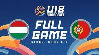 Class. Game 5-6 | Hungary v Portugal | Full Basketball Game | FIBA U18 Women's EuroBasket 2024