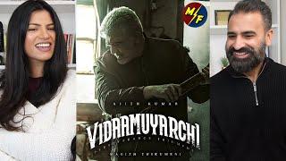 Vidaamuyarchi Teaser Reaction | Ajith Kumar | Trisha | Arjun | Magizh Thirumeni | Anirudh | Lyca