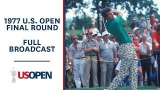 1977 U.S. Open (Final Round): Hubert Green Wins his First Major at Southern Hills | Full Broadcast