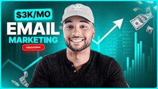 FREE Email Marketing Course | How To Make $3k/mo For Beginners