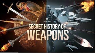 The Untold History of Deadly Weapons