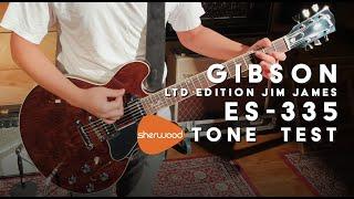 Gibson Jim James ES-335 Tone Test - Sherwood Music