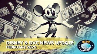 February 2025 DVC & Disney News Update - New Perks, Higher Prices, & MORE!