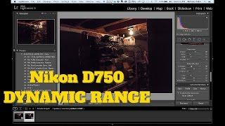 Nikon D750 Review.  Dynamic Range.