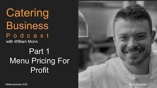 Part 1 Menu Pricing For Profit How Much To Charge For Catering