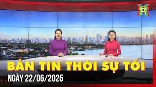 Thời sự Hà Nội tối 22/06/2025: Báo chí: Góc nhìn đa chiều, phản ánh chân thực dòng chảy cuộc sống,..