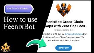 What is $Feenix on Solana? [FeenixBot Guide]