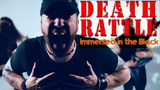 DEATH RATTLE - Immersed in the Black (Official Music Video)