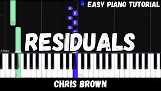 Chris Brown - Residuals (Easy Piano Tutorial)