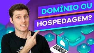 Domínio ou Hospedagem? Qual devo ter para criar o meu site?
