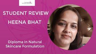 School of Natural Skincare review with Heena Bhat