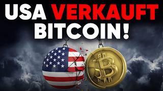 GEFAHR: JETZT VERKAUFT DIE USA AUCH BITCOIN!!!