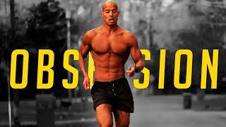 OBSESSION ft. David Goggins Story [Motivational Documentary]