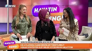 HAYATIN RENGİ | BEYAZTV | Uzm. Dyt. Elif Melek Avci Dursun | Pratik Tarifler