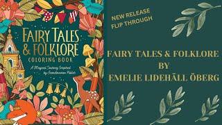 FAIRY TALES & FOLKLORE BY EMELIE LIDEHÄLL ÖBERG | FLIP THROUGH | #adultcoloring