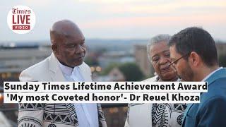 Dr. Reuel Khoza calls Sunday Times Lifetime Achievement Award his most coveted honor