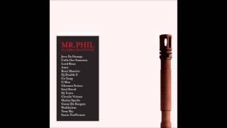 Mr. Phil - Piombo & fango feat. Danno, Lord Bean, Dj Double S