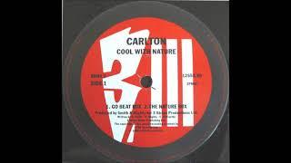 Carlton - Cool With Nature