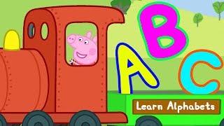 Peppa Pig | Learn Alphabets with Peppa Pig - ABC for Kids | Learn With Peppa Pig