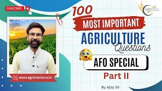 100 Most Important Agriculture Questions | IBPS AFO | Part 2