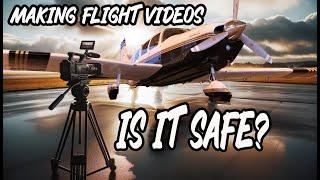 Is It SAFE to Make YouTube Flight Videos While Flying my Airplanes?