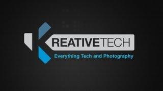 KreativeTech (KreativeVueTV) New Video Content - Photography, DSLR, Tech Reviews, Tech News