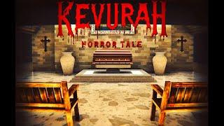 Organizing A Funeral Is Terrifying | Kevurah Horror Tale