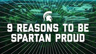 9 Reasons to be Spartan Proud | Michigan State University