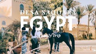 EGYPT family trip: kehidupan ibu mertua (Amerika) di desa Saqqara, Mesir  sejak 25 tahun lalu