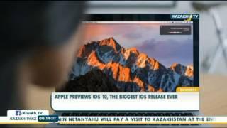 Apple previews iOS 10, the biggest iOS release ever - Kazakh TV