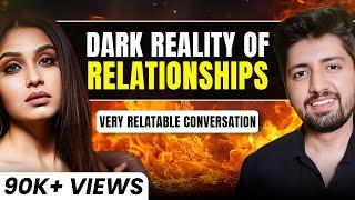 Dark Side of Relationships | Dhoka aur Heartbreaks | ft. Sakshi Bhogal @talkswithnamit