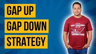 Gap Up and Gap Down Strategy | Power of Stocks explained by Trader Tyson
