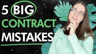 5 big contract mistakes | Contracts for freelancers | Contract basics for artists