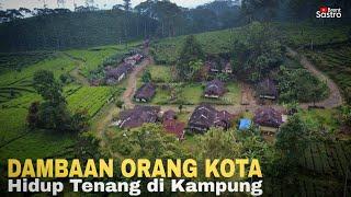 INILAH DAMBAAN ORANG KOTA, HIDUP TENANG DI KAMPUNG SEPI